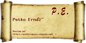 Petko Ernő névjegykártya